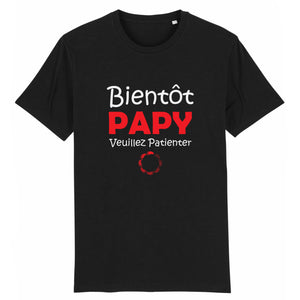 Stanley/Stella Rocker - DTG - T-shirt Bientôt Papy Veuillez Patienter